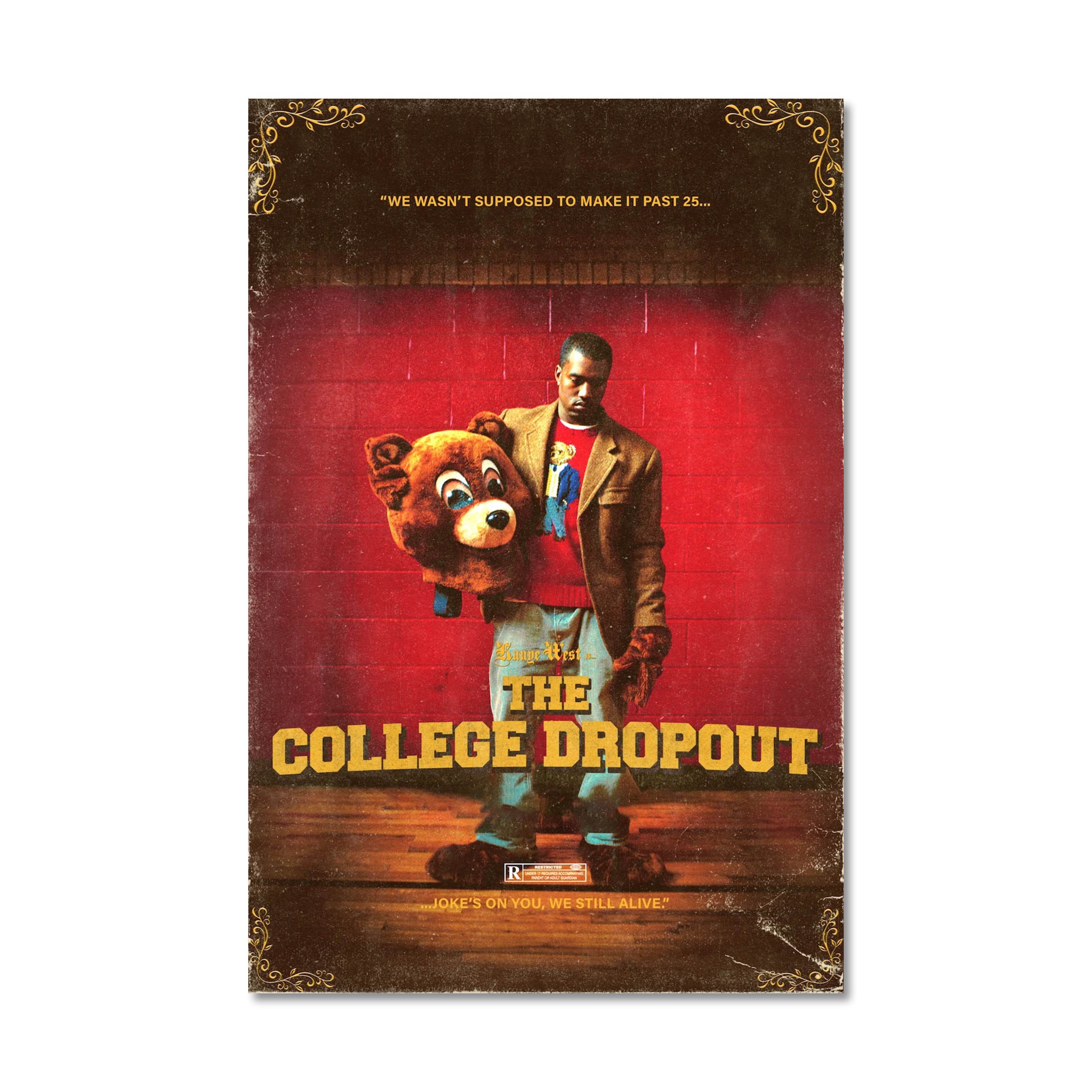 The College Dropout Poster