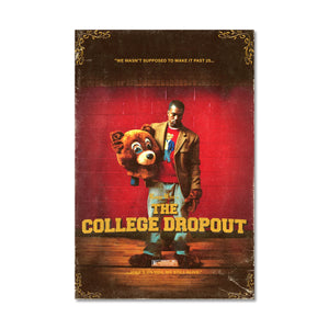The College Dropout Poster